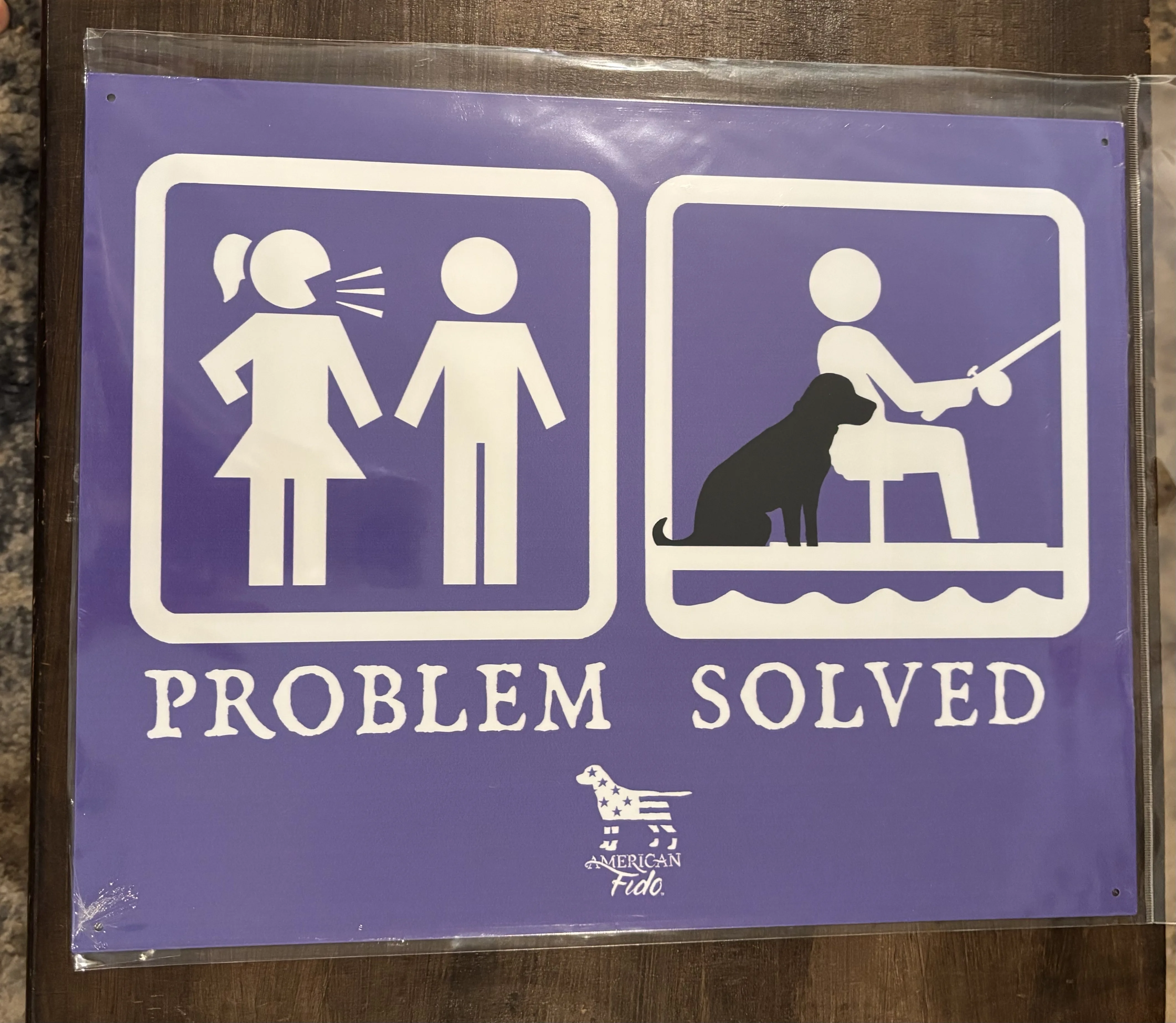 Problem Solved - Tin Signs Metal Sign