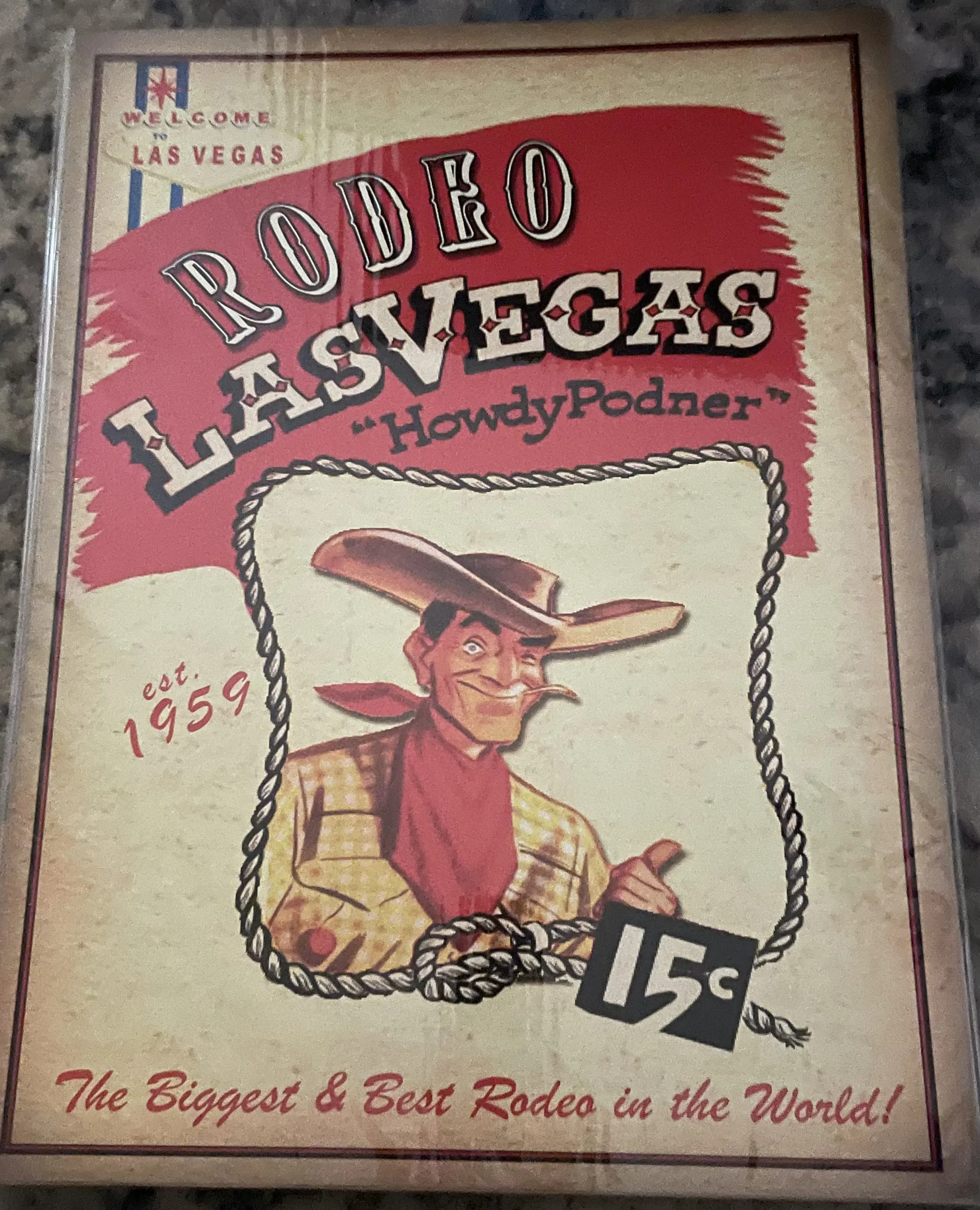 Rodeo Las Vegas-"Howdy Podner" Est. 1959 (Large) - Rodeo Posters Metal Sign