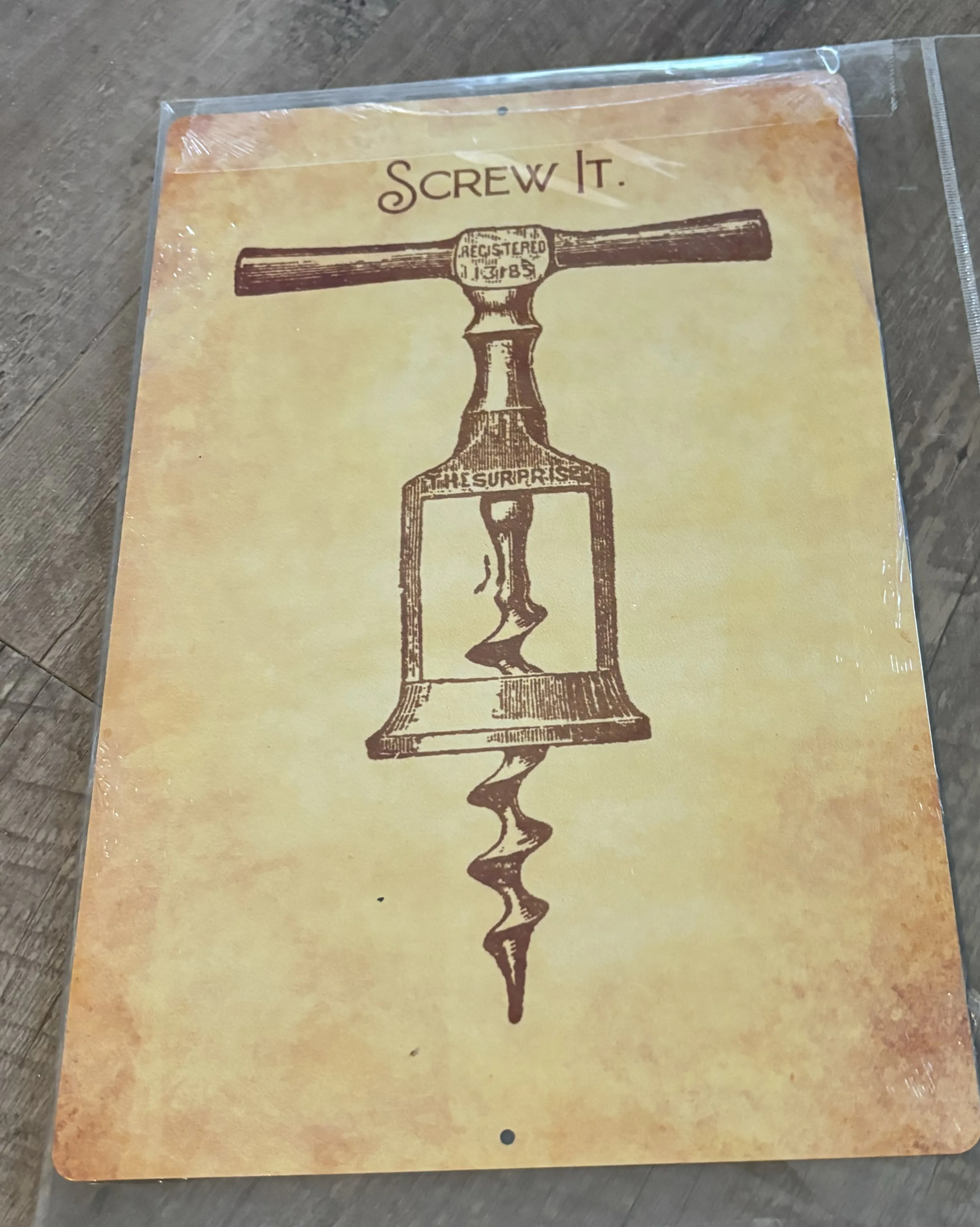 Screw It - Alcohol Metal Sign