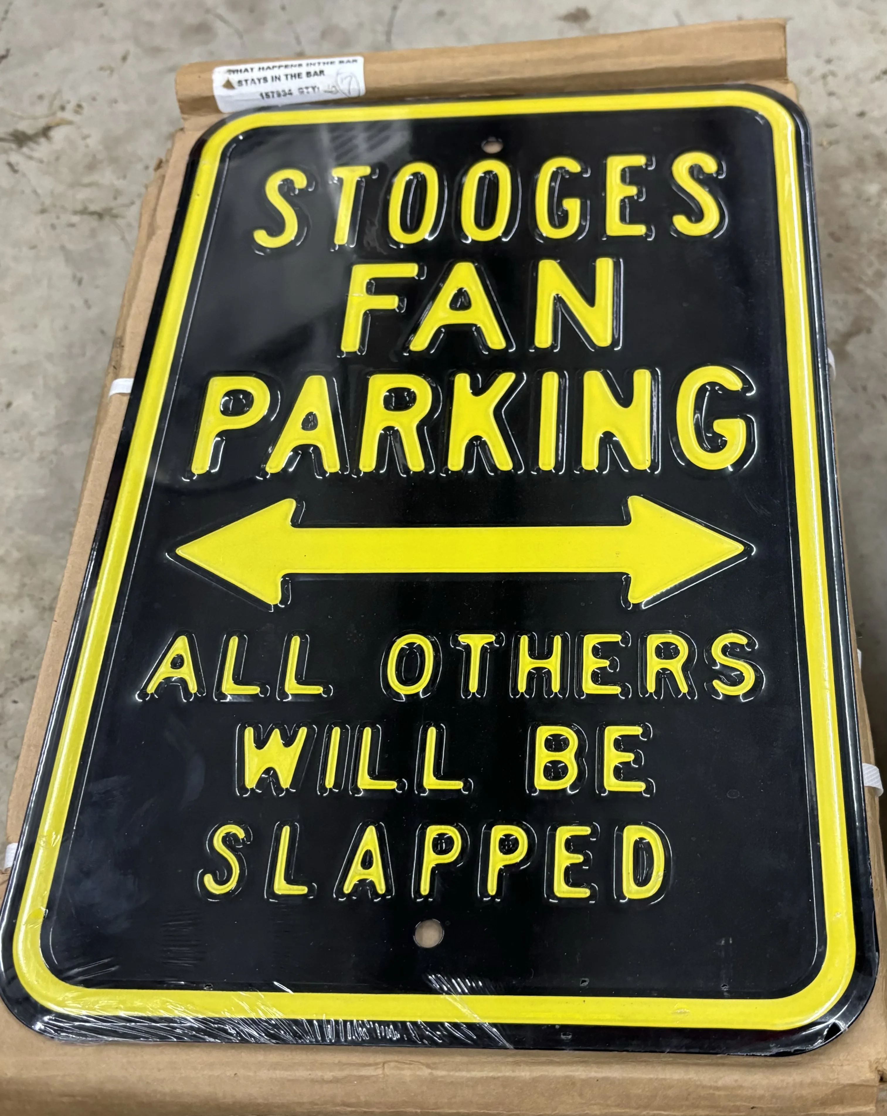 Stooges Fan Parking-All Others Will Be Slapped - Parking Signs Metal Sign