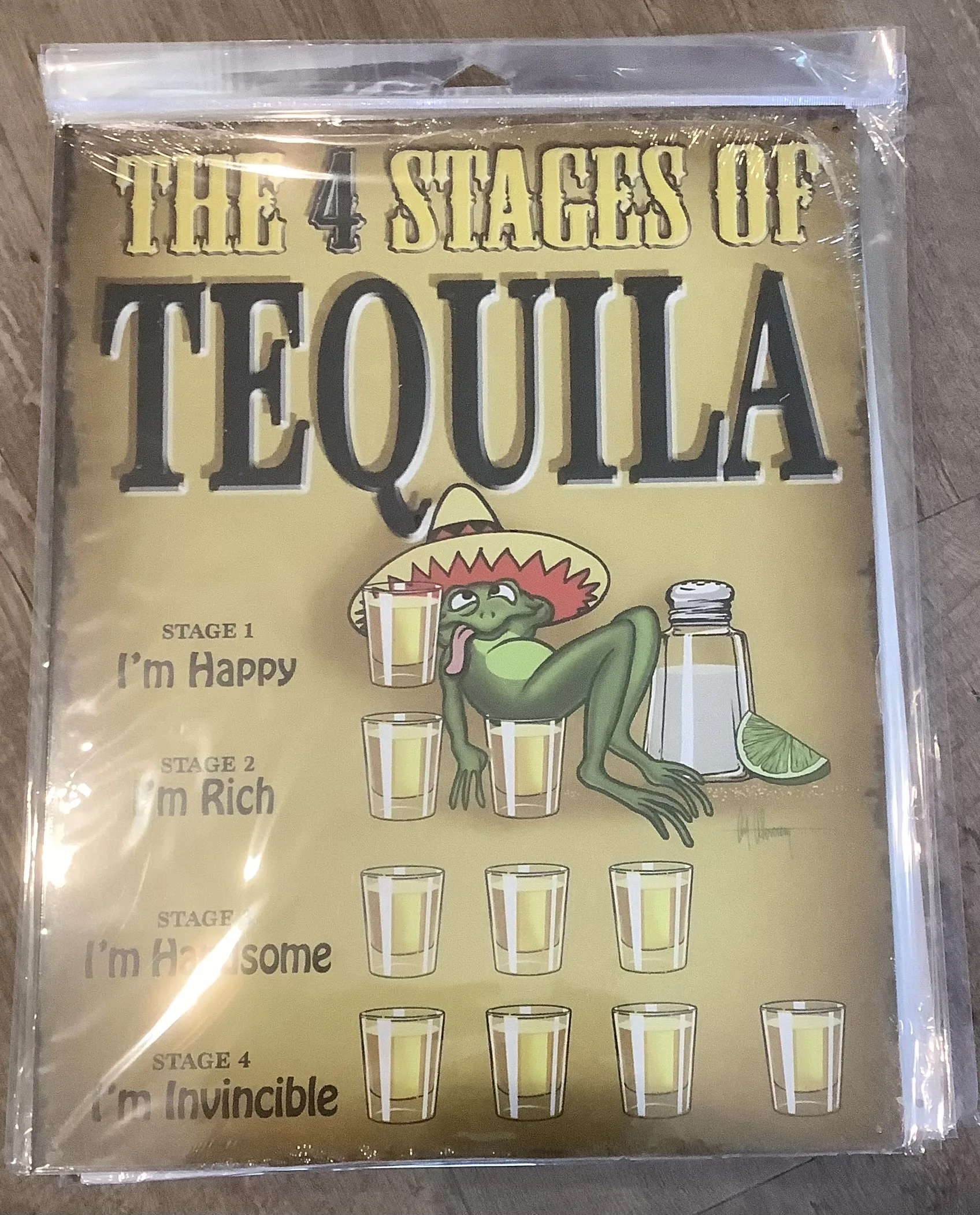 The 4 Stages Of Tequila - Tin Signs Metal Sign