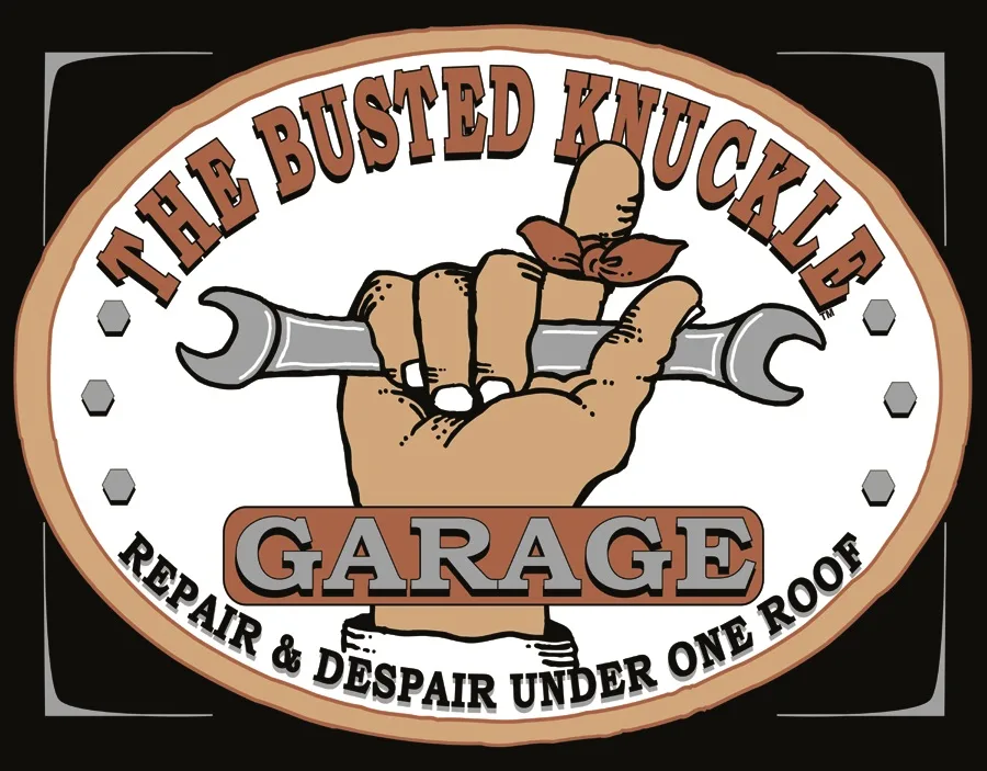 The Busted Knuckle Garage-Repair & Despair Under One Roof - Tin Signs Metal Sign