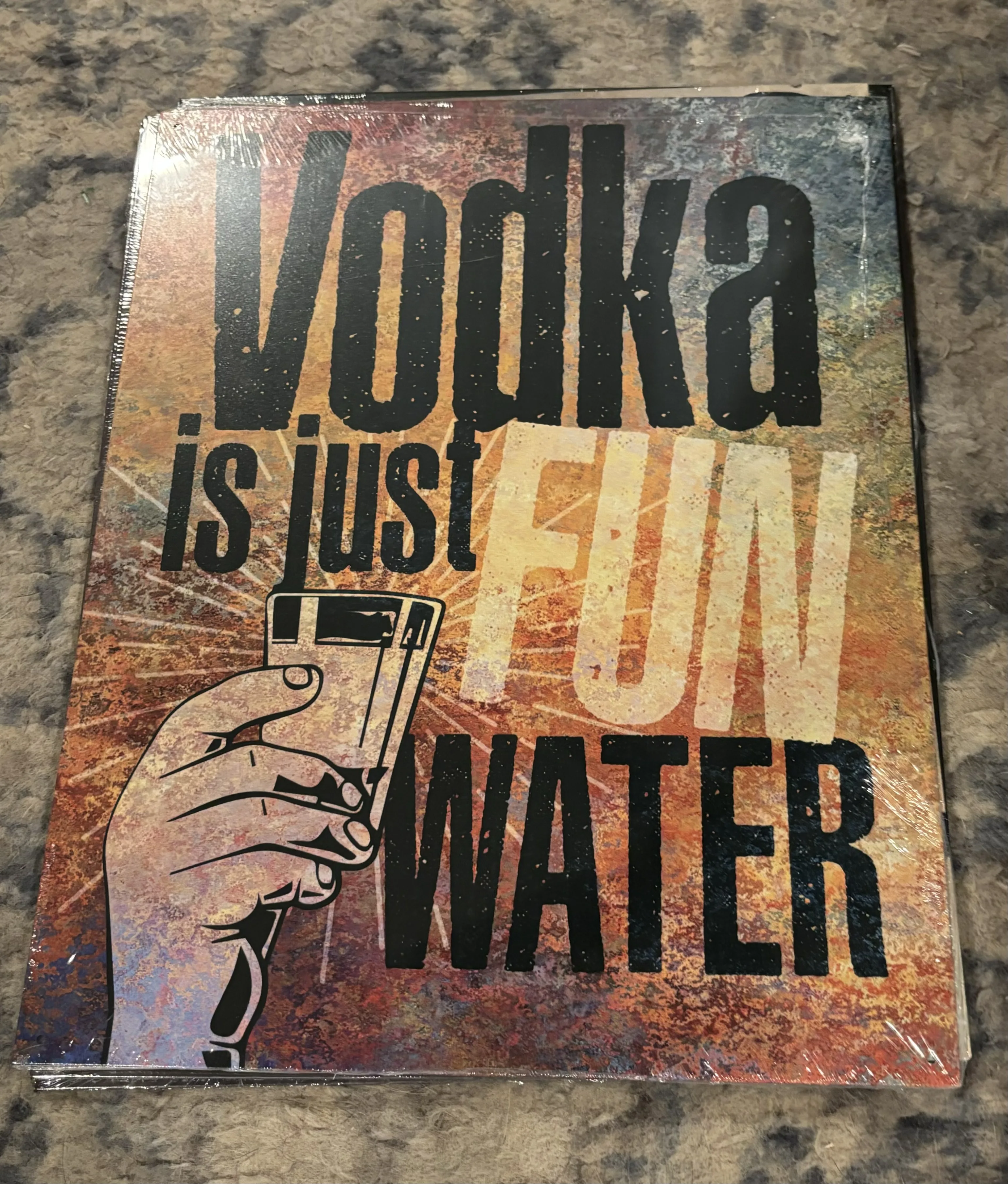 Vodka-Is Just Fun Water - Tin Signs Metal Sign
