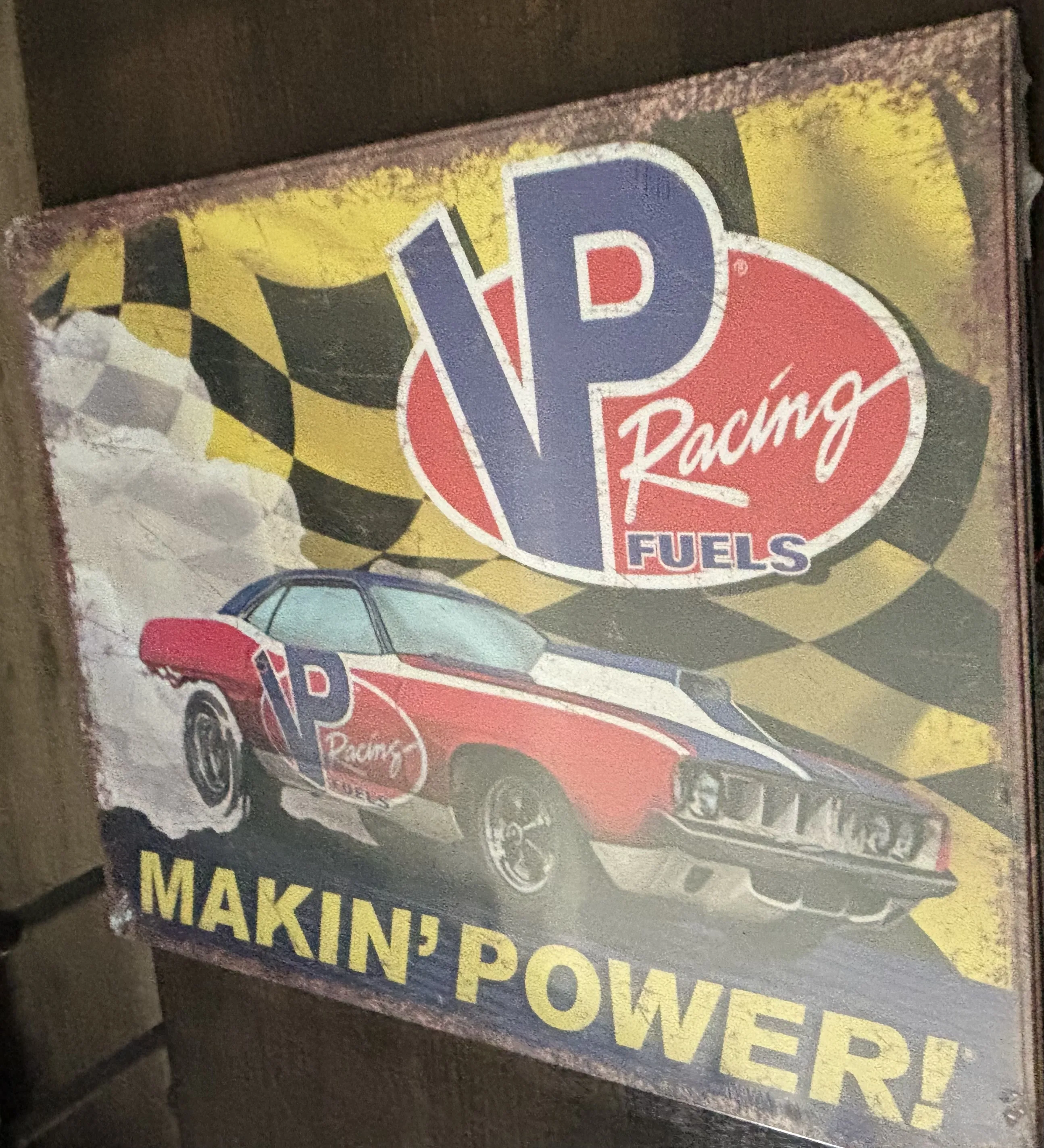 VP Racing Car Fuels-Makin' Power - Tin Signs Metal Sign
