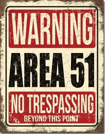 Warning Area 51 - No Trespassing Beyond This Point - Tin Signs Metal Sign