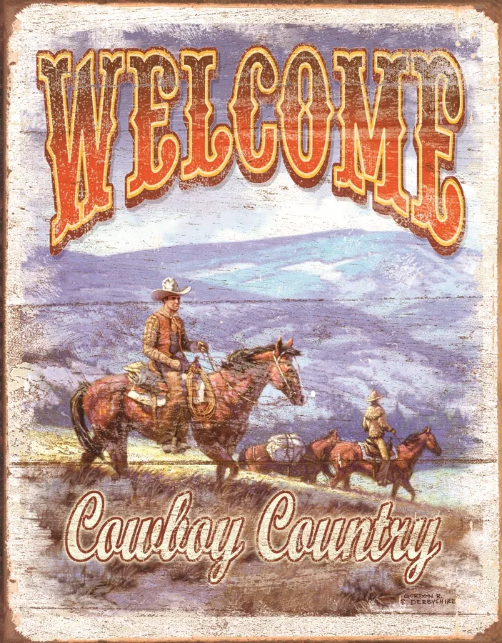 Welcome - Cowboy Country - Tin Signs Metal Sign