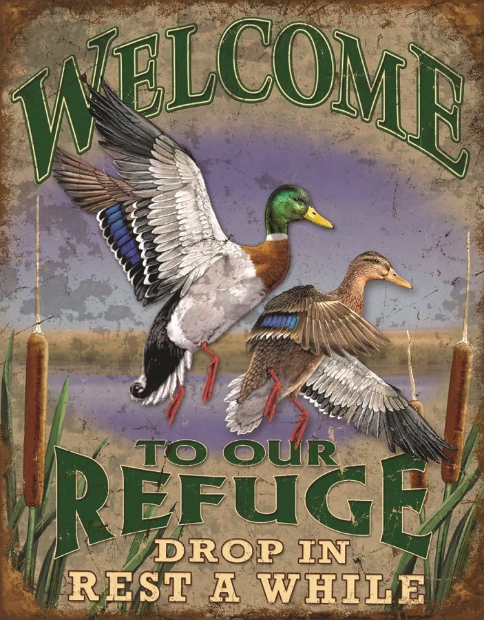 Welcome To Our Refuge Drop In Rest Awhile - Tin Signs Metal Sign