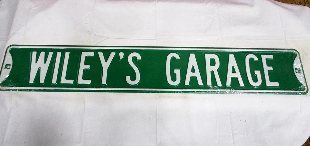 Wiley's Garage - Street Signs Metal Sign