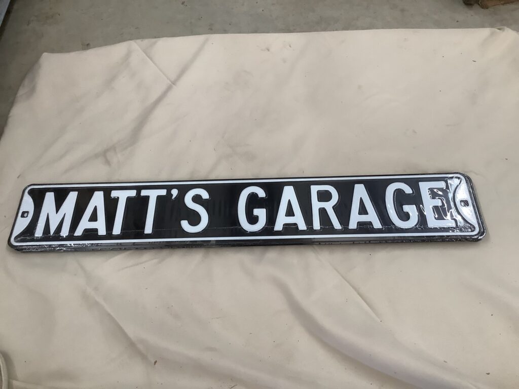 Matt’s Garage Metal Signs