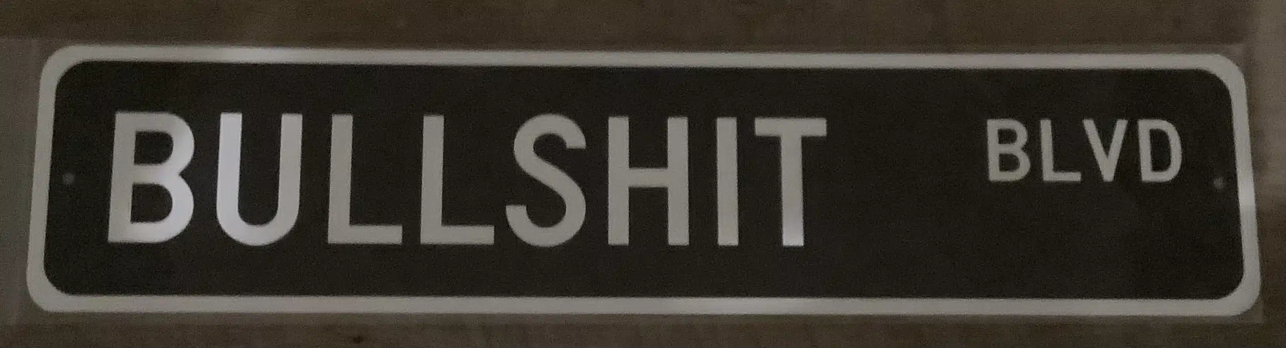 Bullshit Blvd (Aluminum)